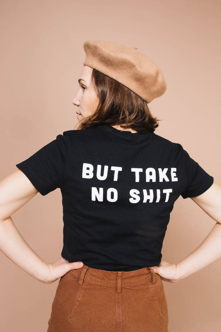 DO NO HARM BUT TAKE NO SHIT TEE
