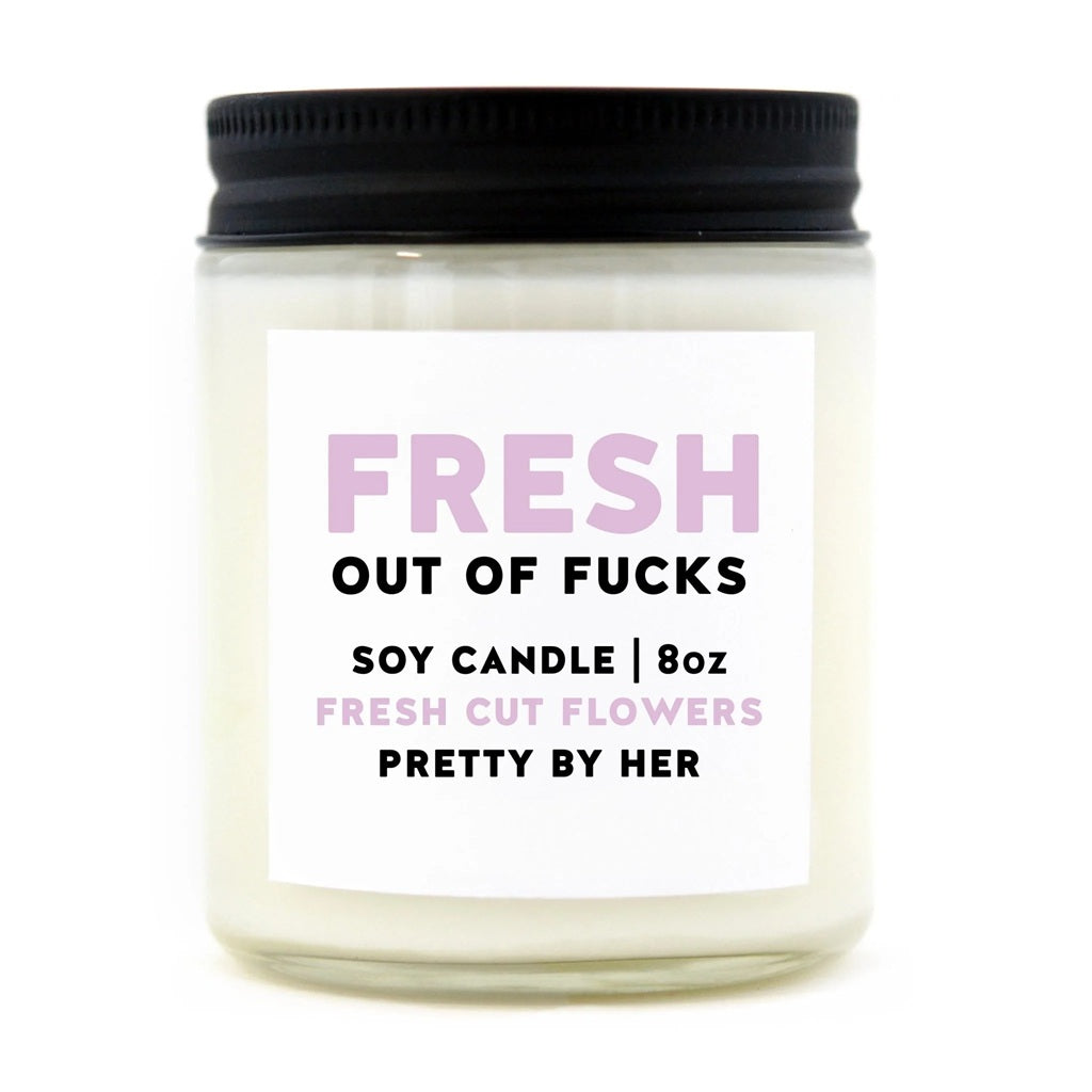 FRESH OUT OF FRUCKS FLORAL CANDLE