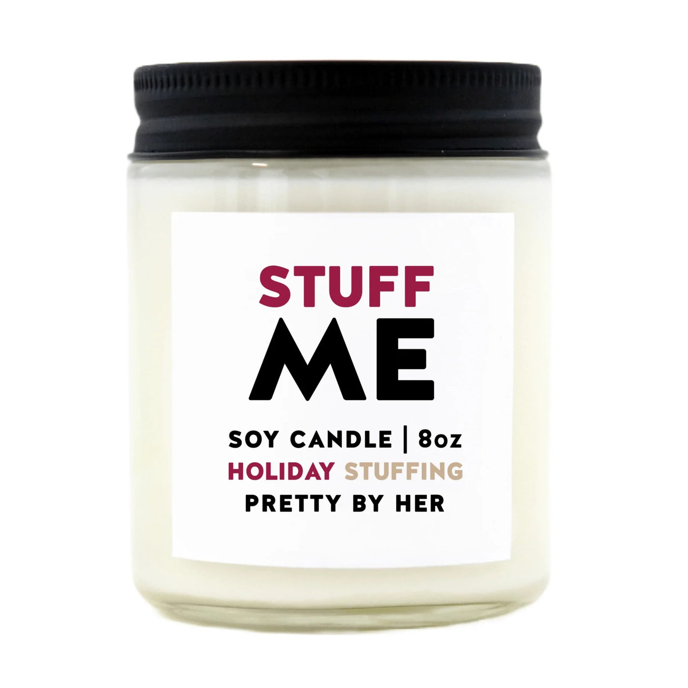 STUFF ME CANDLE