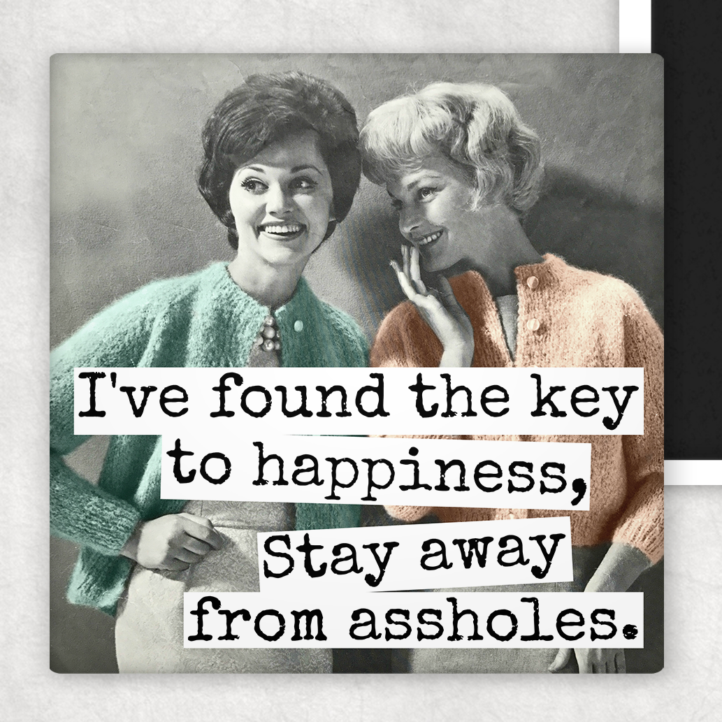 I've Found The Key To Happiness...Fridge Magnett