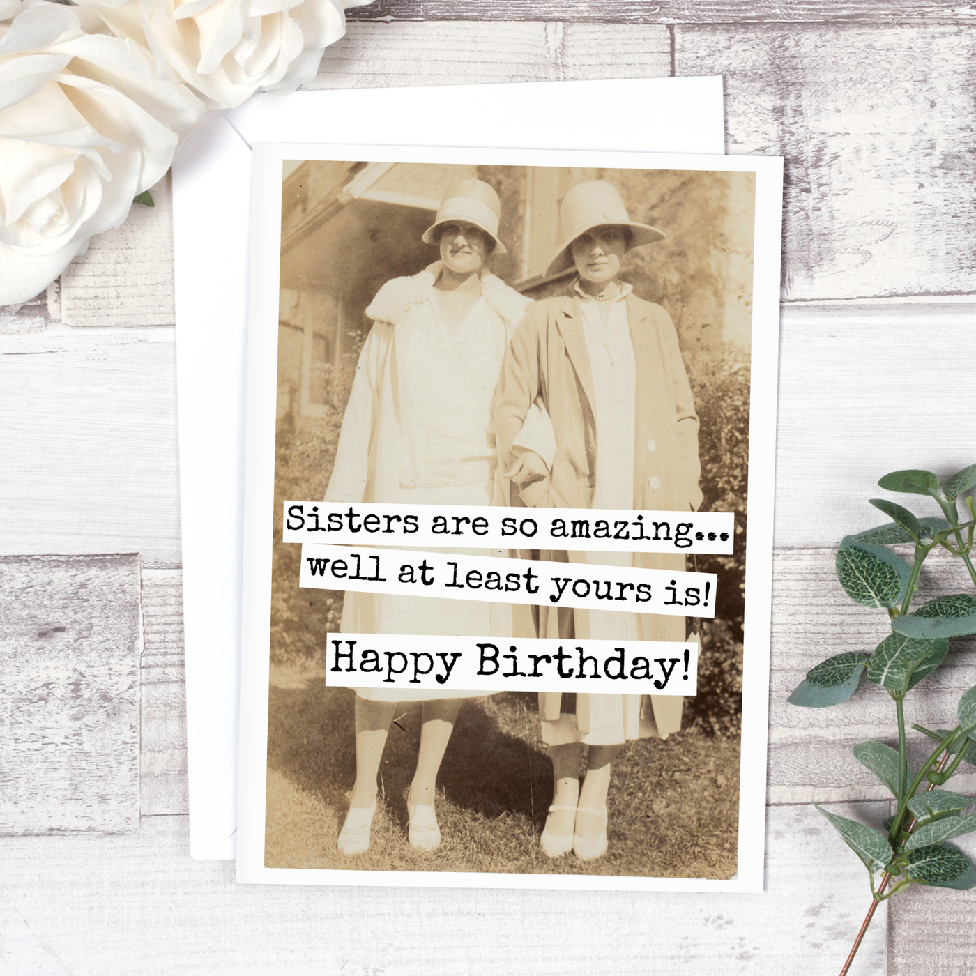 Sisters Are So Amazing... Birthday Card